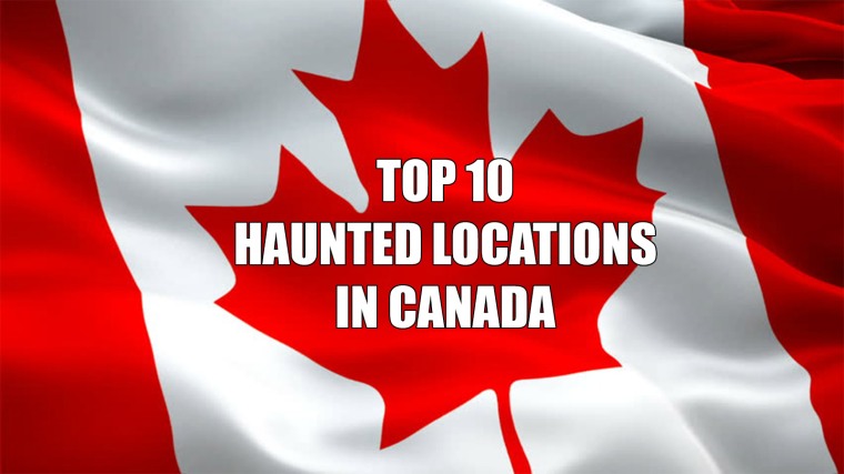 Top 22 Haunted locations in Canada.jpg